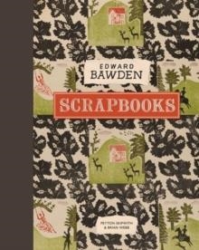 EDWARD BAWDEN SCRAPBOOKS | 9781848221840 | PEYTON SKIPWITH
