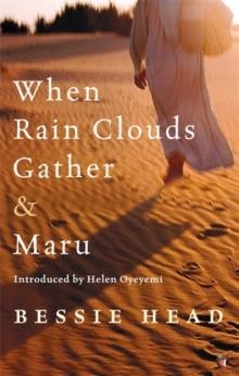 WHEN RAIN CLOUDS GATHER AND MARU | 9781844086221 | BESSIE HEAD