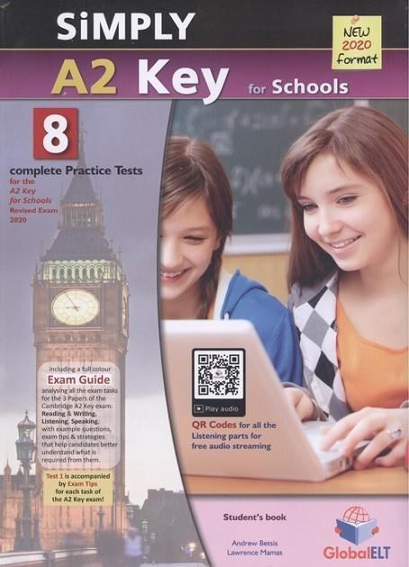 KET SIMPLY A2 KEY FOR SCHOOLS (NEW 2020 FORMAT) SELF STUDY EDITION | 9781781646359