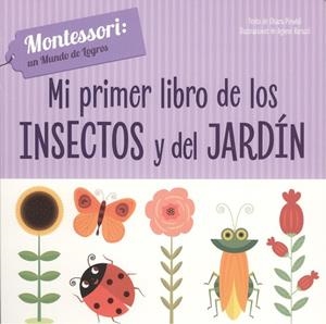 MI PRIMER LIBRO DE LOS INSECTOS Y DEL JARDÍN (VVKIDS) | 9788468261720 | CH. PIRODDI