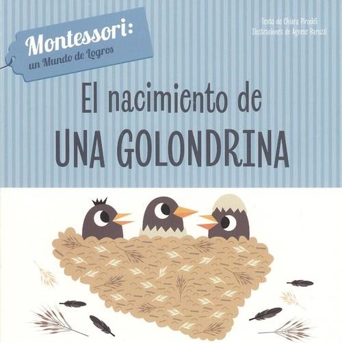 EL NACIMIENTO DE UNA GOLONDRINA (VVKIDS) | 9788468261690 | CH. PIRODDI