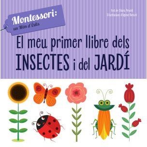 EL PRIMER LLIBRE DELS INSECTES I DEL JARDÍ. (VVKIDS). CATALÀ | 9788468261775 | CH. PIRODDI