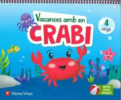 VACANCES AMB EN CRABI (4 ANYS) | 9788468266978 | M.ª D. MIGUEL, J. C. LÓPEZ