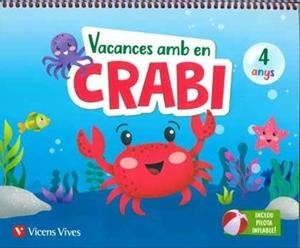 VACANCES AMB EN CRABI (4 ANYS) | 9788468266978 | M.ª D. MIGUEL, J. C. LÓPEZ