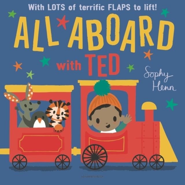 ALL ABOARD WITH TED | 9781526602725 | SOPHY HENN