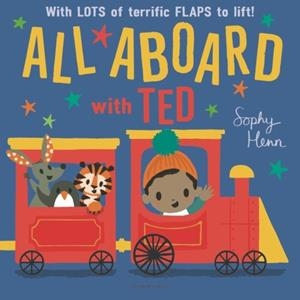ALL ABOARD WITH TED | 9781526602725 | SOPHY HENN