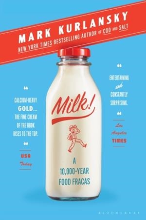 MILK! | 9781632863836 | MARK KURLANSKY