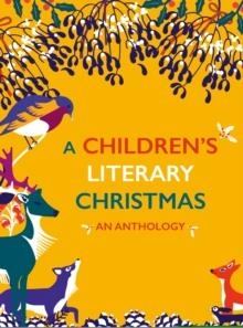 A CHILDREN'S LITERARY CHRISTMAS | 9780712352796