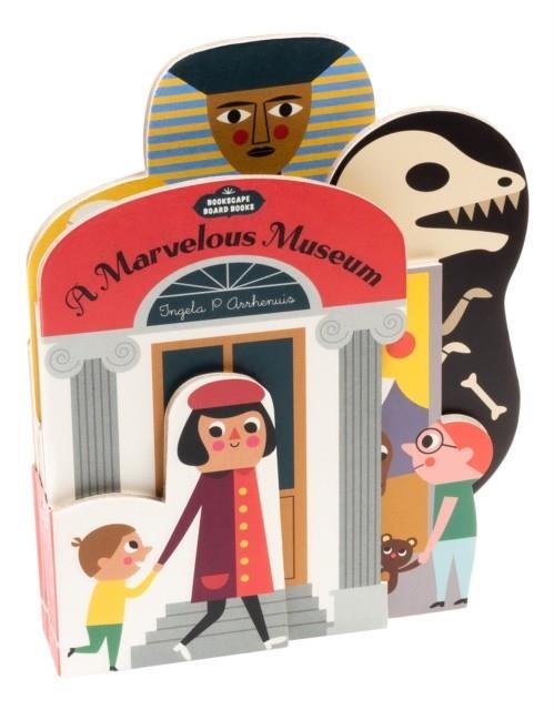 BOOKSCAPE BOARD BOOKS: A MARVELOUS MUSEUM | 9781452174921 | ILLUSTRATED BY INGELA P  ARRHENIUS