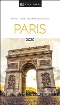 PARIS DK EYEWITNESS TRAVEL GUIDE | 9780241368763 | DK TRAVEL