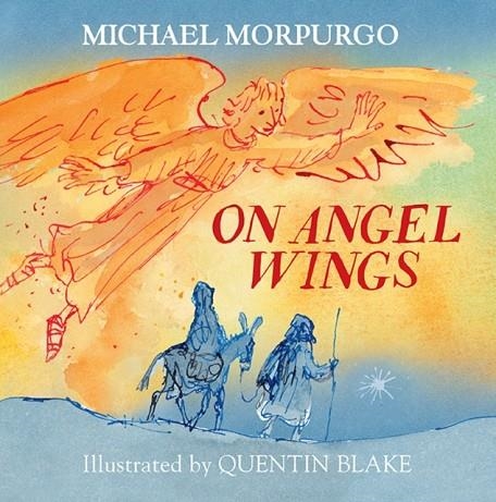 ON ANGEL WINGS | 9781405293150 | MICHAEL MORPURGO