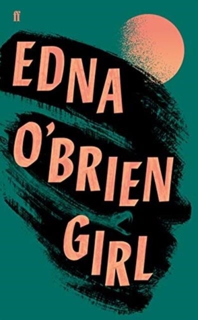 GIRL | 9780571341177 | EDNA O'BRIEN