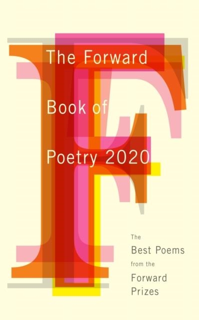 THE FORWARD BOOK OF POETRY 2020 | 9780571353880 | VARIOUS POETS