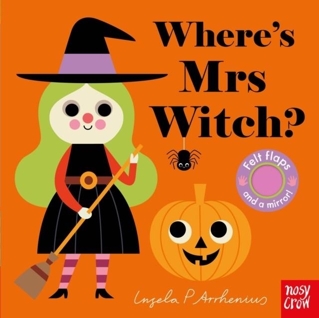 WHERE'S MRS WITCH? | 9781788004671 | INGELA P ARRHENIUS