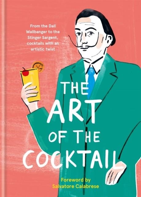 THE ART OF THE COCKTAIL | 9781781576564 | HAMISH ANDERSON