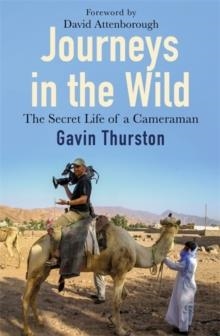 JOURNEYS IN THE WILD | 9781841883137 | GAVIN THURSTON