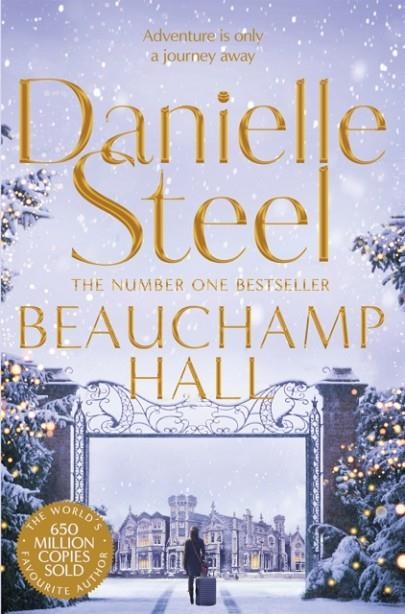 BEAUCHAMP HALL | 9781509877706 | DANIELLE STEEL