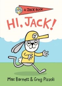 HI JACK!(1) | 9780593113790 | MAC BARNETT AND GREG PIZZOLI