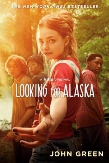 LOOKING FOR ALASKA (FILM) | 9780593109069 | JOHN GREEN