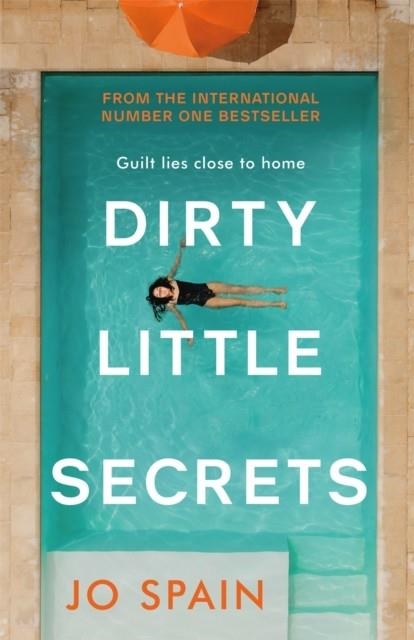 DIRTY LITTLE SECRETS | 9781787474338 | JO SPAIN