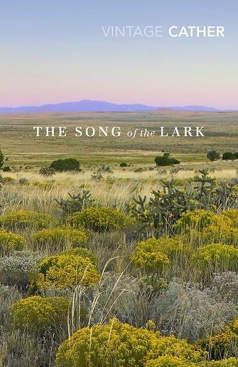 THE SONG OF THE LARK | 9781784874438 | WILLA CATHER
