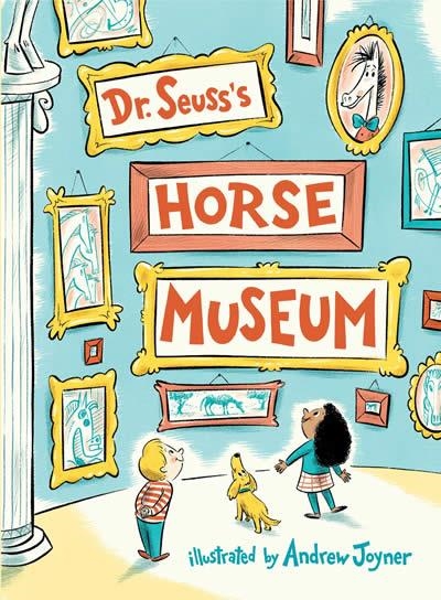 DR SEUSS'S HORSE MUSEUM HB | 9780399559129 | DR SEUSS