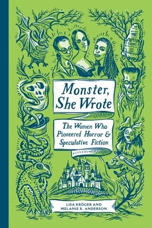 MONSTER SHE WROTE | 9781683691389 | KROGER AND ANDERSON