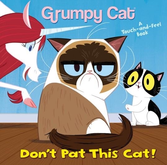 DON'T PAT THIS CAT! (GRUMPY CAT) | 9781984851369 | ANDREA POSNER-SANCHEZ