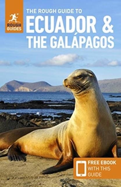 ECUADOR & THE GALAPAGOS ROUGH GUIDE | 9781789194555