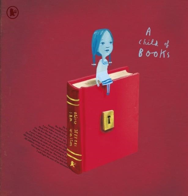 A CHILD OF BOOKS PB | 9781406386042 | SAM WINSTON AND OLIVER JEFFERS