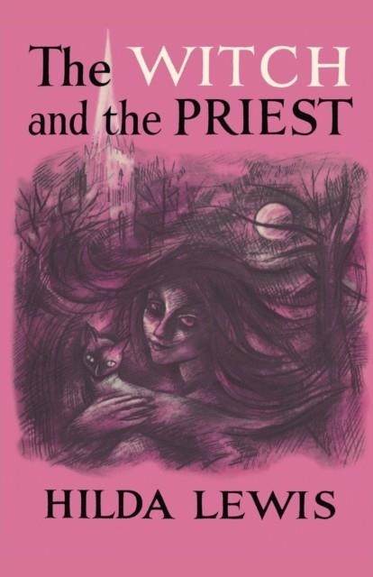 THE WITCH AND THE PRIEST | 9781939140289 | HILDA LEWIS