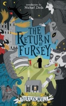 THE RETURN OF FURSEY | 9781943910922 | MERVYN WALL