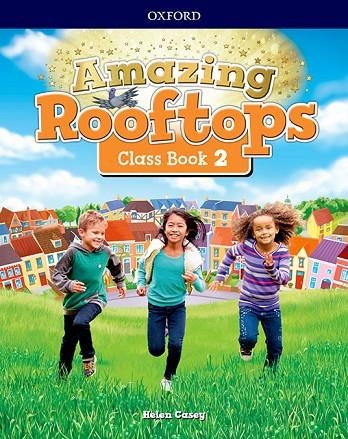AMAZING ROOFTOPS 2. CLASS BOOK | 9780194167413