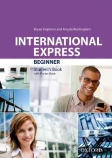 INTERNATIONAL EXPRESS 3E BEGINNER SB ED19 | 9780194418287