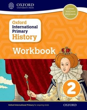 OXFORD INTERNATIONAL PRIMARY HISTORY: WORKBOOK 2 | 9780198418160 | HELEN CRAWFORD