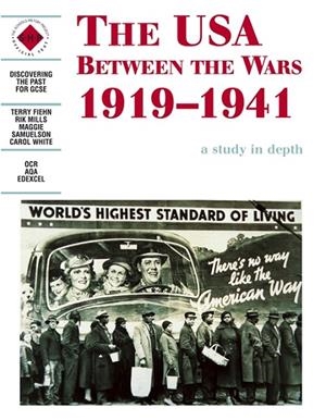THE USA BETWEEN THE WARS 1919-1941: A DEPTH STUDY | 9780719552595 | WHITE/SAMUELSON