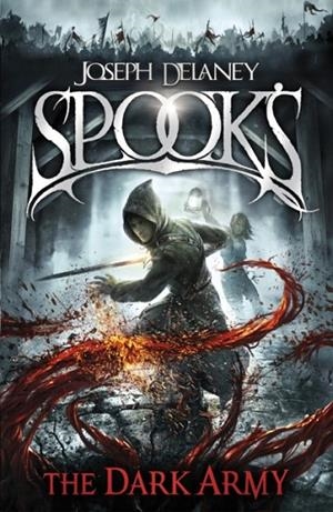 SPOOK'S: THE DARK ARMY | 9781849416399 | JOSEPH DELANEY