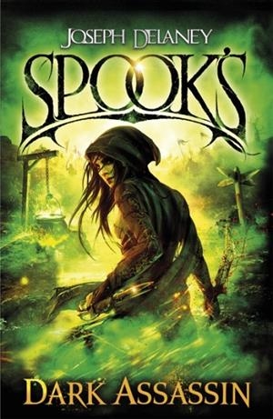 SPOOK'S: DARK ASSASSIN | 9781849416375 | JOSEPH DELANEY