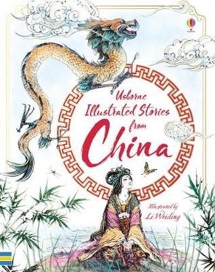 ILLUSTRATED STORIES FROM CHINA | 9781474947077 | VARIOUS
