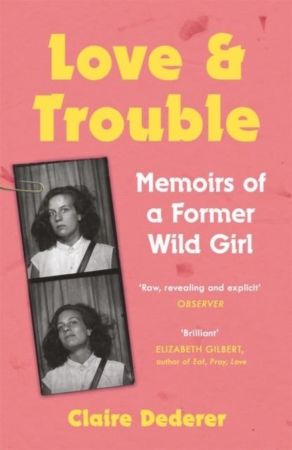 LOVE AND TROUBLE | 9781472231208 | CLAIRE DEDERER