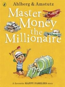 MASTER MONEY THE MILLIONAIRE | 9780141352404 | ALLAN AHLBERG