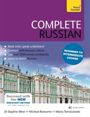 COMPLETE RUSSIAN BEGINNER TO INTERMEDIATE COURSE | 9781473602519 | DAPHNE WEST