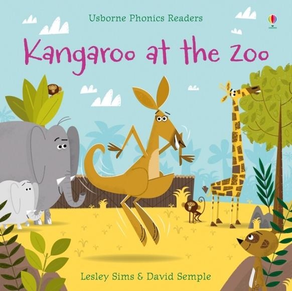 KANGAROO AT THE ZOO | 9781409580447 | LESLEY SIMS