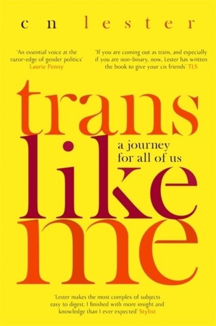 TRANS LIKE ME | 9780349008592 | C. N. LESTER