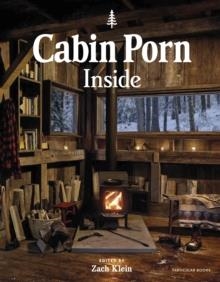 CABIN PORN: INSIDE | 9780241388549 | ZACH KLEIN