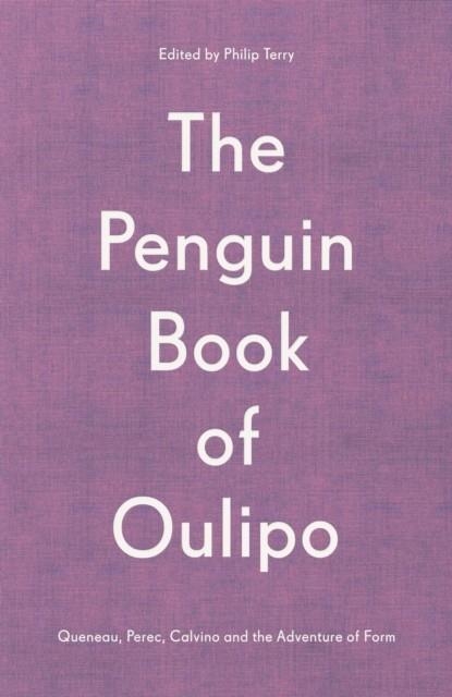 THE PENGUIN BOOK OF OULIPO | 9780241378427 | PHILIP TERRY (EDITOR)
