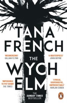 THE WYCH ELM | 9780241379530 | TANA FRENCH