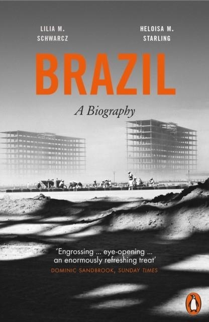 BRAZIL: A BIOGRAPHY | 9780141976198 | MORITZ ET AL
