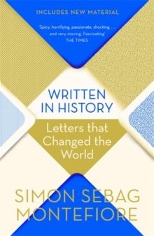 WRITTEN IN HISTORY | 9781474609197 | SIMON SEBAG MONTEFIORE