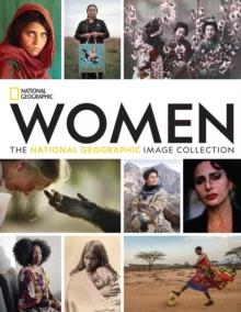 WOMEN: THE NATIONAL GEOGRAPHIC IMAGE COLLECTION | 9781426220654